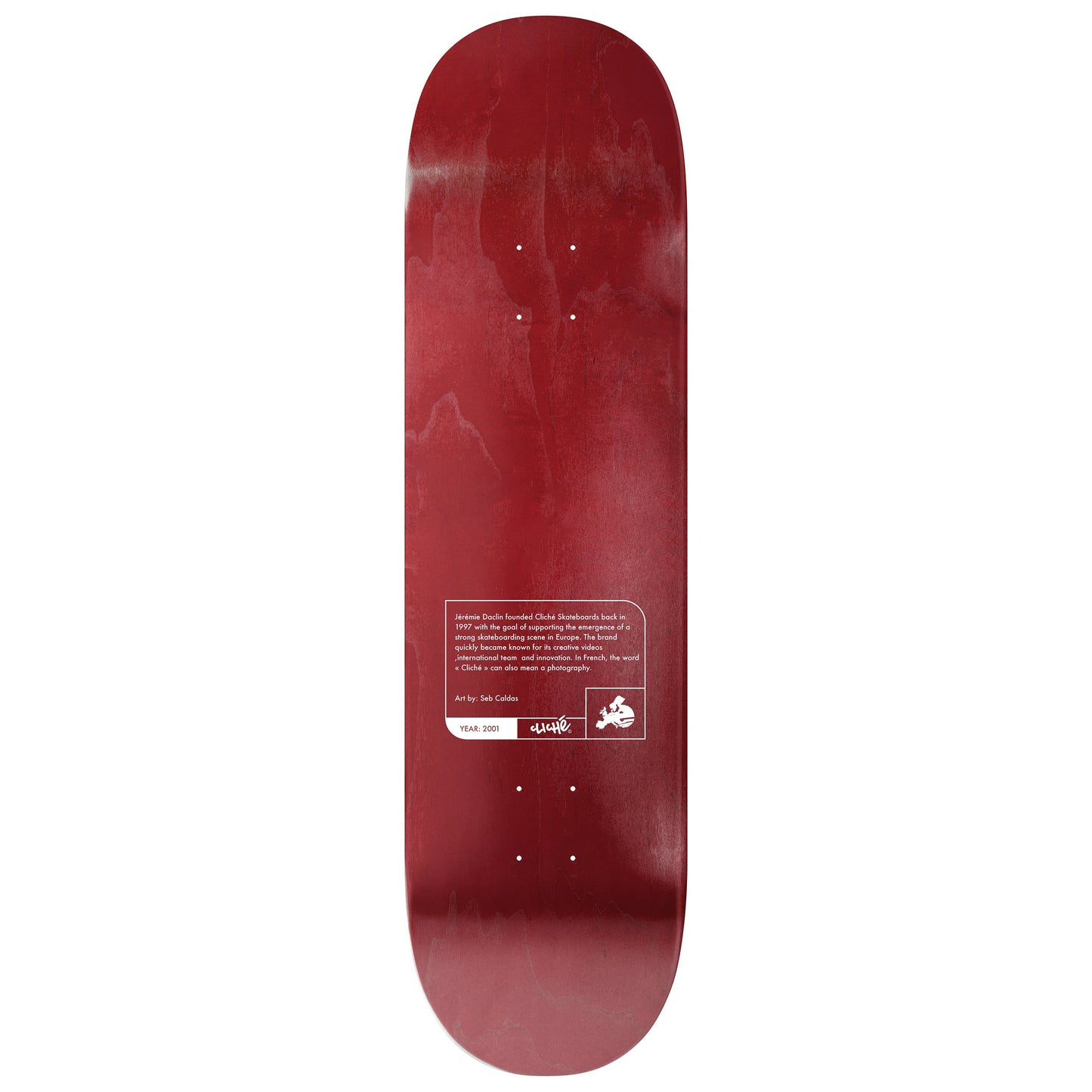 Cliche Skateboard Deck Jeremie Daclin Camera 8.5" x 32"