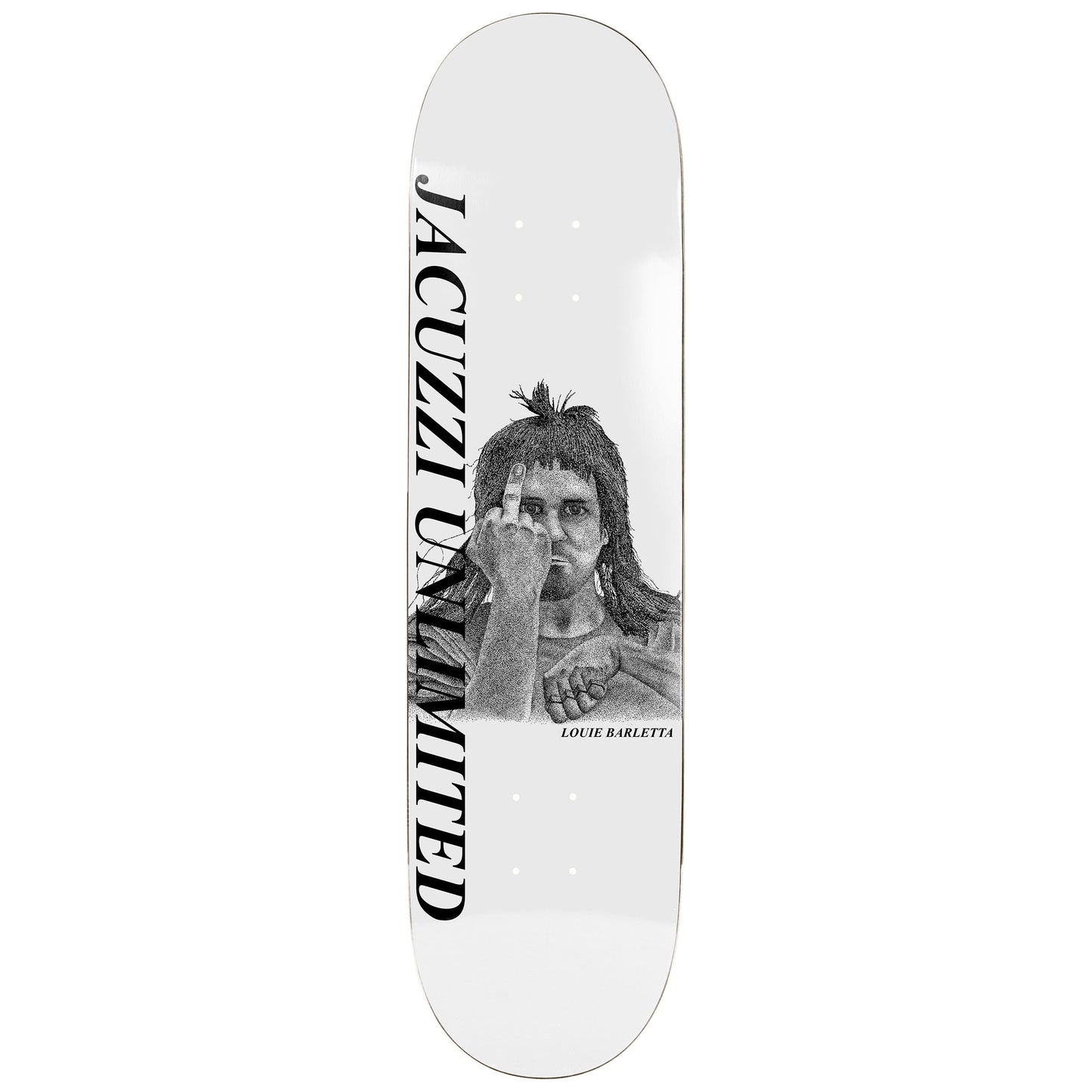 Jacuzzi Skateboard Deck Louie Barletta Later 8.0" x 31.6"
