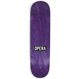 Opera Skateboard Deck Transition Symmetrical 8.25" x 31.5"