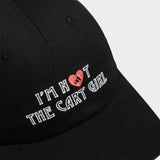 I'm Not the Cart Girl Hat