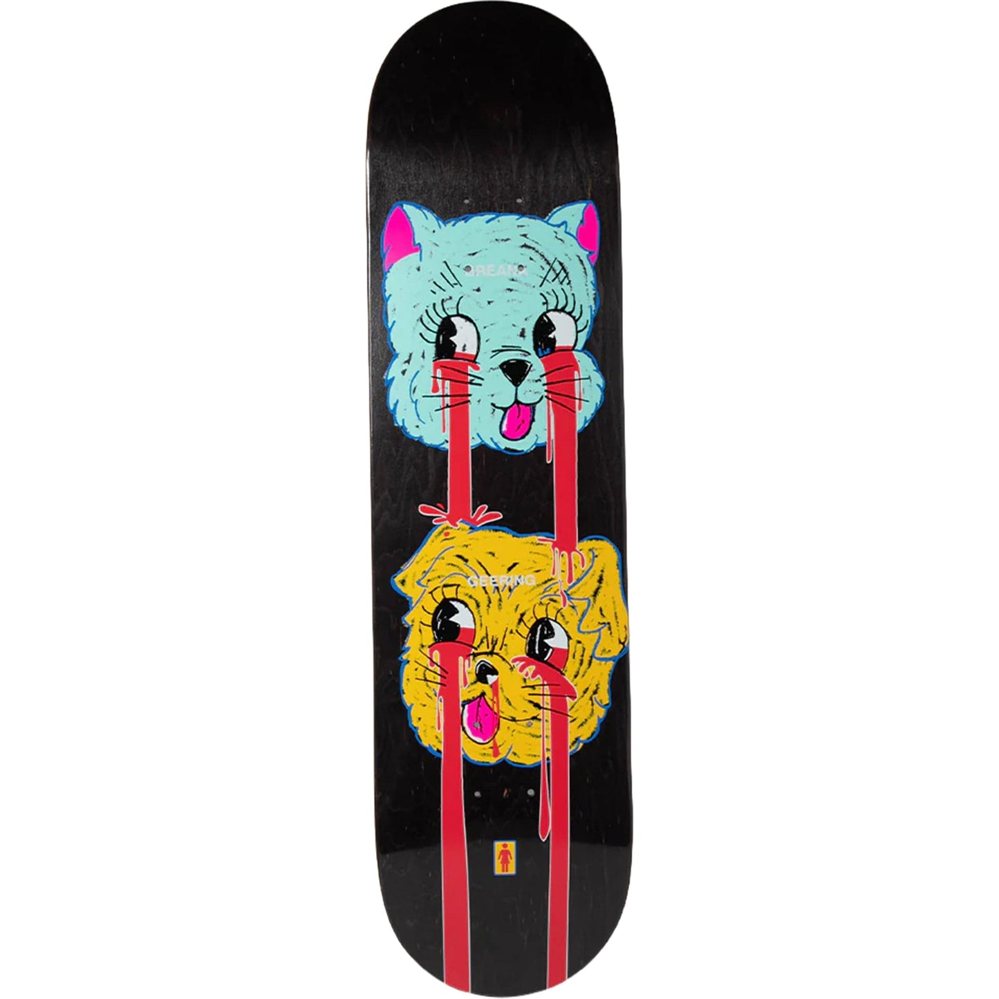 Girl Geering Blood Bath Skateboard Deck 8"